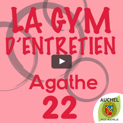 Vidéo Gym d’Entretien Agathe 22